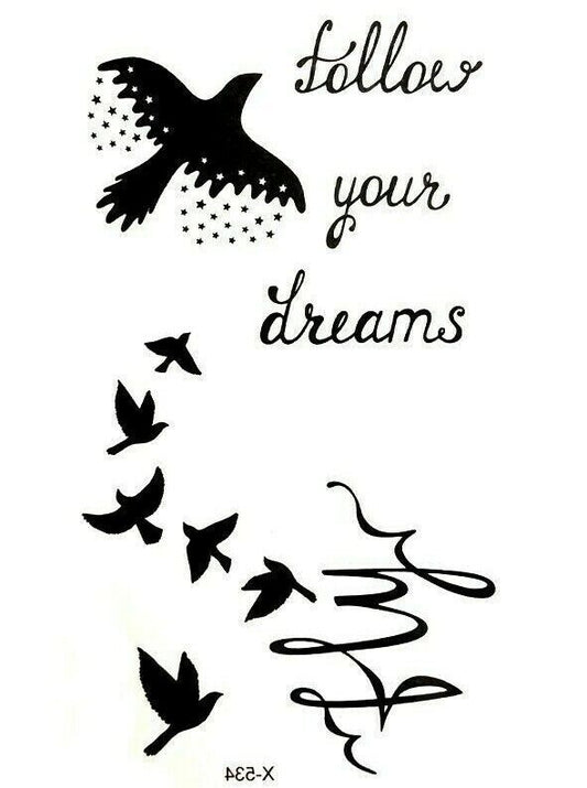 Follow your Dreams Birds Fly High Temporary Tattoo Women Mens Kids Fake Sticker